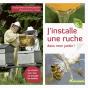 J'Installe Une Ruche Dans Mon Jardin - Preview