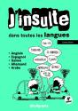 J'Insulte Dans Toutes Les Langues 4 Edt - Preview