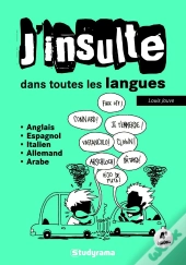J'Insulte Dans Toutes Les Langues 4 Edt
