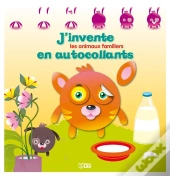 J'Invente Des Animaux En Autocollants : Animaux Familiers