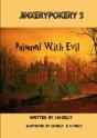 Jinxerypokery 3: Poisoned With Evil - Preview