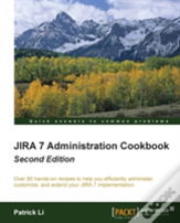 Jira 7 Administration Cookbook