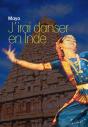 J'Irai Danser En Inde - Preview