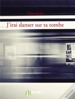 Capa do artigo J'Irai Danser Sur Ta Tombe