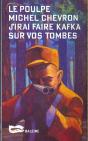 J'Irai Faire Kafka Sur Vos Tombes - Preview