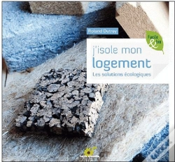 Capa do artigo J'Isole Mon Logement ; Les Solutions Écologiques