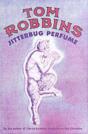 Jitterbug Perfume - Preview