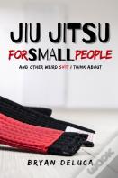 Jiu Jitsu For Small People