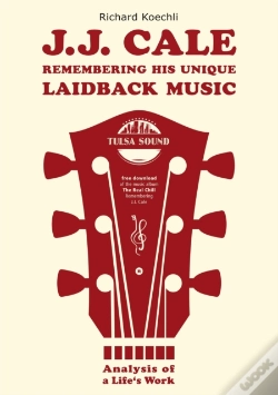 Capa do artigo J.J. Cale - Remembering His Unique Laidback Music