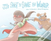 Jj'S Shot To Save The World