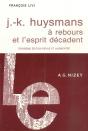 Jk Huysmans A Rebours Et L'Esprit Decadent - Preview