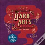J.K. Rowling'S Wizarding World - The Dark Arts