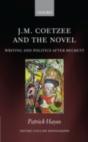 J.M. Coetzee And The Novel - Preview