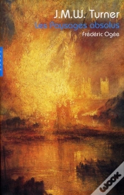 Capa do artigo J.M.W. Turner ; Les Paysages Absolus