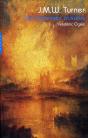 J.M.W. Turner ; Les Paysages Absolus - Preview