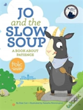 Jo And The Slow Soup