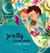 Capa do artigo Jo Et Llig I Tu Em Contes