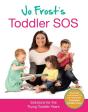 Jo Frost'S Toddler Sos - Preview