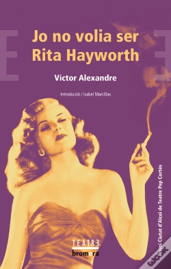 Capa do artigo Jo No Volia Ser Rita Hayworth