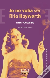 Capa do artigo Jo No Volia Ser Rita Hayworth