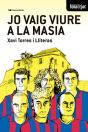 Jo Vaig Viure A La Masia - Preview