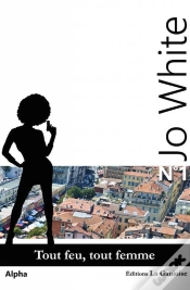 Capa do artigo Jo White 1 - Tout Feu, Tout Femme