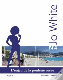 Capa do artigo Jo White 4 - L'Enjeu De La Poulette Russe