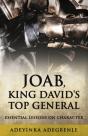 Joab, King David'S Top General - Preview