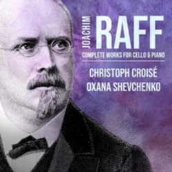 Capa do artigo Joachim Raff: Complete Works for Cello & Piano - CD