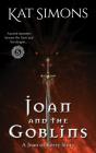 Joan And The Goblins - Preview