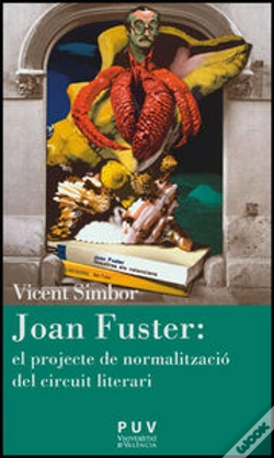 Capa do artigo Joan Fuster: El Projecte De Normalització Del Circuit Literari