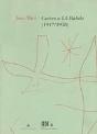 Joan Miró. Cartes A J.F. Ràfols: 1917-1958 - Preview