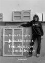 Joan Mitchell. Temoignages Et Confidences - Preview