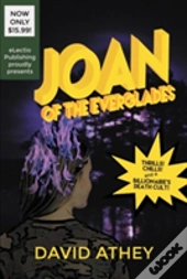Joan Of The Everglades