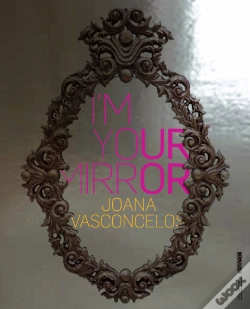 Capa do artigo Joana Vasconcelos - I'm Your Mirror