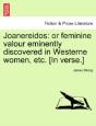 Joanereidos: Or Feminine Valour Eminentl - Preview