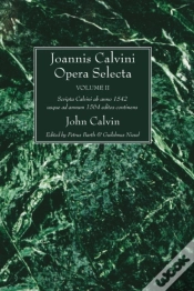 Capa do artigo Joannis Calvini Opera Selecta, Vol. Ii
