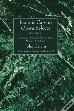 Capa do artigo Joannis Calvini Opera Selecta Vol. Iii