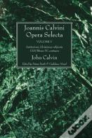 Joannis Calvini Opera Selecta, Vol. V