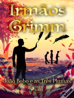Capa do artigo João Bobo E As Três Plumas