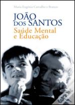 João dos Santos - Saúde Mental e Educação