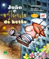 João e a Floresta de Betão