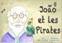 Joao Et Les Pirates - Preview
