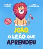 João, o Leão que Aprendeu - Preview