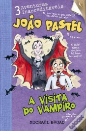 Capa do artigo João Pastel - A Visita do Vampiro