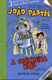 Capa do artigo João Pastel e a Cozinheira Robô