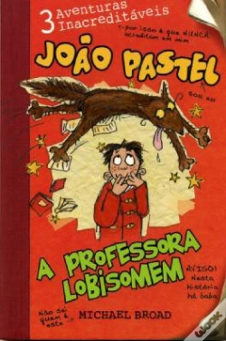 Capa do artigo João Pastel e a Professora Lobisomem