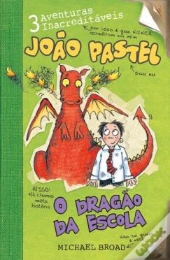 João Pastel - O Dragão da Escola