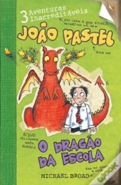 Capa do artigo João Pastel - O Dragão da Escola