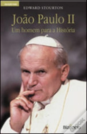 Capa do artigo João Paulo II - Um Homem para a História